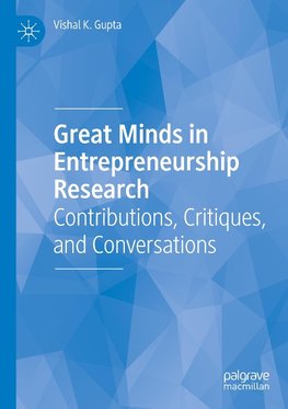 Great Minds in Entrepreneurship Research