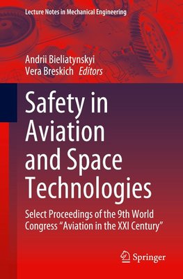 Safety in Aviation and Space Technologies