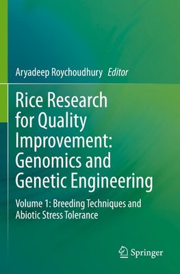 Rice Research for Quality Improvement: Genomics and Genetic Engineering