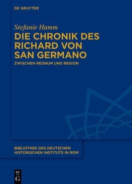 Die Chronik des Richard von San Germano