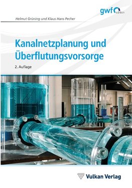 Kanalnetzplanung und Überflutungsvorsorge