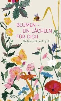 Blumen - ein Lächeln für Dich