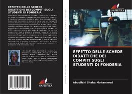 EFFETTO DELLE SCHEDE DIDATTICHE DEI COMPITI SUGLI STUDENTI DI FONDERIA