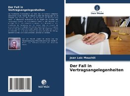 Der Fall in Vertragsangelegenheiten