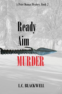 Ready Aim MURDER