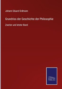 Grundriss der Geschichte der Philosophie