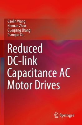 Reduced DC-link Capacitance AC Motor Drives