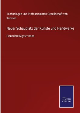 Neuer Schauplatz der Künste und Handwerke