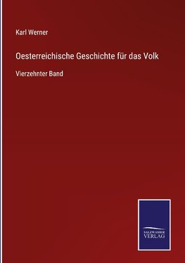 Oesterreichische Geschichte für das Volk