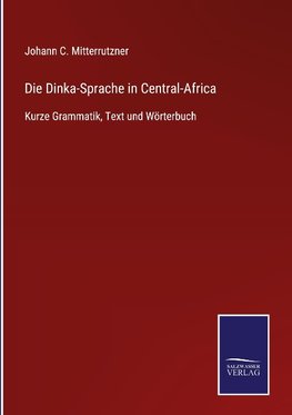 Die Dinka-Sprache in Central-Africa