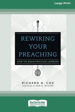 Rewiring Your Preaching