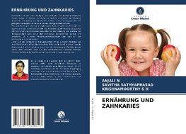 ERNÄHRUNG UND ZAHNKARIES