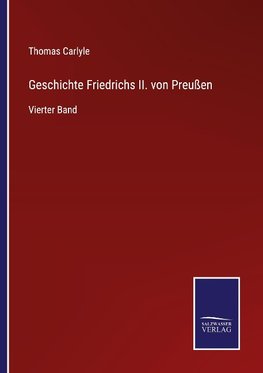 Geschichte Friedrichs II. von Preußen