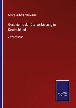 Geschichte der Dorfverfassung in Deutschland