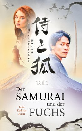 Der Samurai und der Fuchs