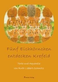 Fünf Eichhörnchen entdecken Krefeld