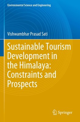 Sustainable Tourism Development in the Himalaya: Constraints and Prospects