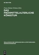 Das frühmittelalterliche Königtum