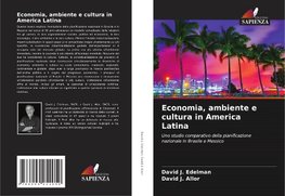 Economia, ambiente e cultura in America Latina