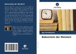 Bekenntnis der Weisheit