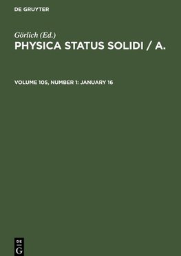 Physica status solidi / A., Volume 105, Number 1, January 16