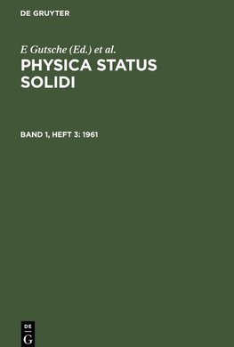 Physica status solidi, Band 1, Heft 3, Physica status solidi (1961)