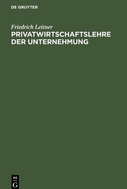 Privatwirtschaftslehre der Unternehmung