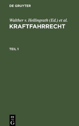 Kraftfahrrecht, Teil 1, Kraftfahrrecht Teil 1