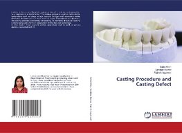 Casting Procedure and Casting Defect