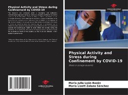 Physical Activity and Stress during Confinement by COVID-19