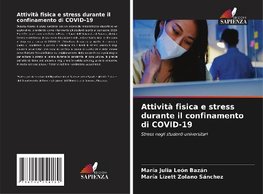 Attività fisica e stress durante il confinamento di COVID-19