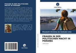 FRAUEN IN DER POLITISCHEN MACHT IN PARAÍBA