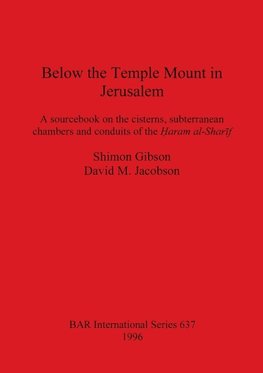 Below the Temple Mount in Jerusalem