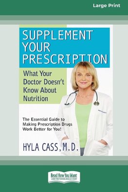 Supplement Your Prescription