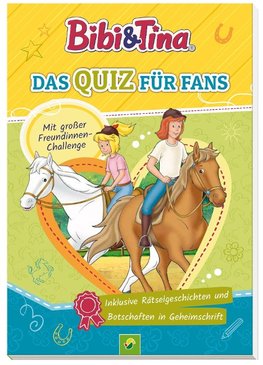 Bibi & Tina - Das Quiz für Fans