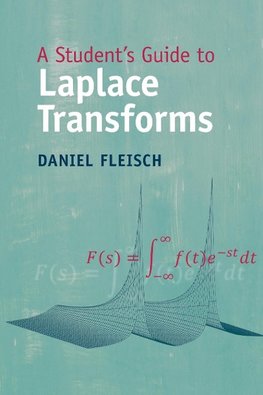 A Student's Guide to Laplace Transforms