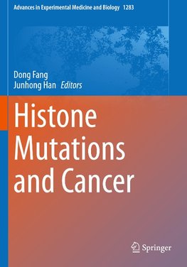 Histone Mutations and Cancer