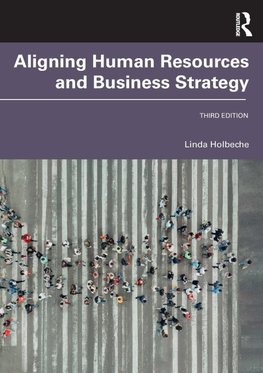 Aligning Human Resources and Business Strategy