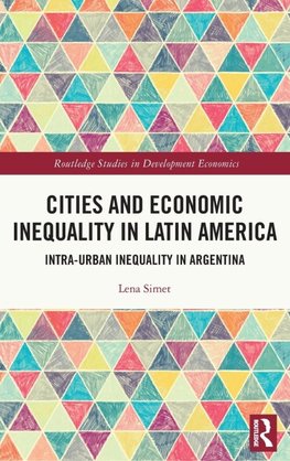 Cities and Economic Inequality in Latin America