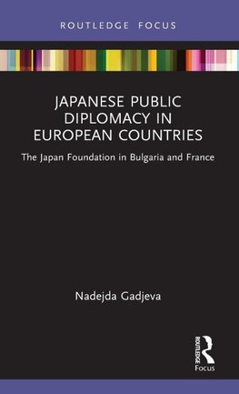 Japanese Public Diplomacy in European Countries