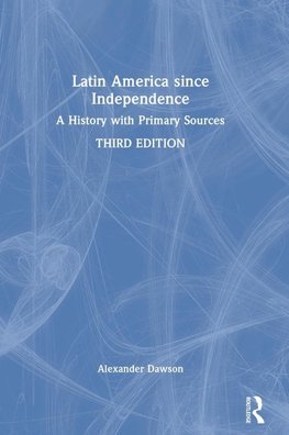 Latin America since Independence