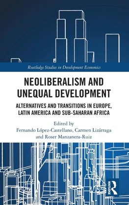 Neoliberalism and Unequal Development