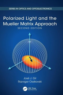 Polarized Light and the Mueller Matrix Approach