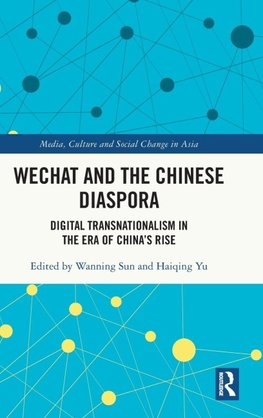 WeChat and the Chinese Diaspora