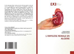 L'AMYLOSE RENALE EN ALGERIE