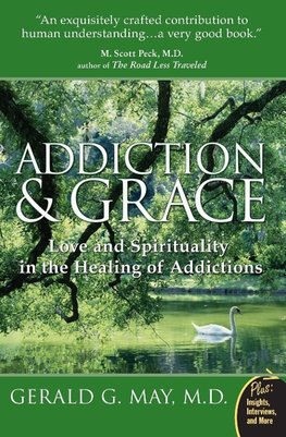 Addiction and Grace