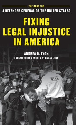 Fixing Legal Injustice in America