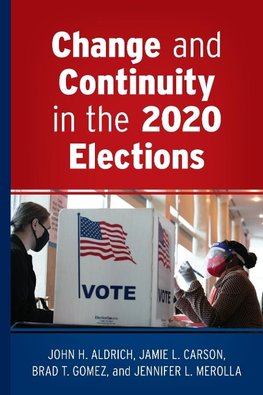 Change and Continuity in the 2020 Elections