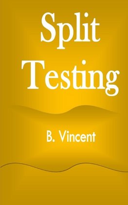 Split Testing