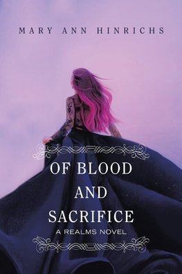 Of Blood and Sacrifice